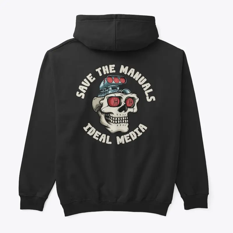 Save the Manuals Skull Hoodie